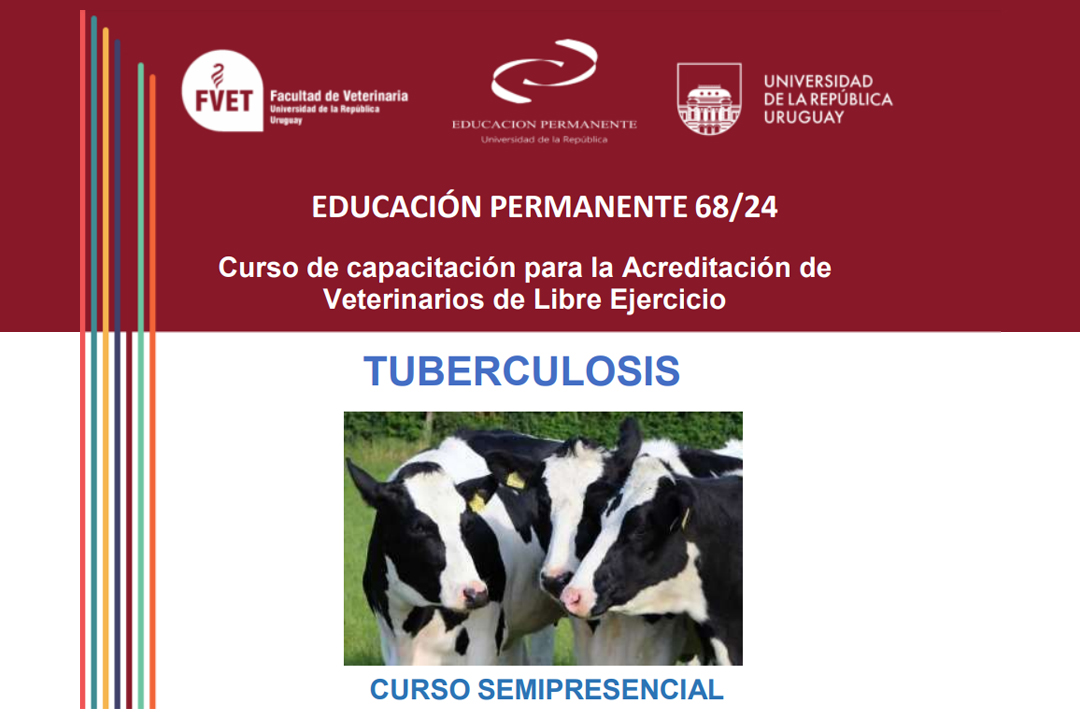 TUBERCULOSIS: Curso de capacitación para la Acreditación de Veterinarios de Libre Ejercicio