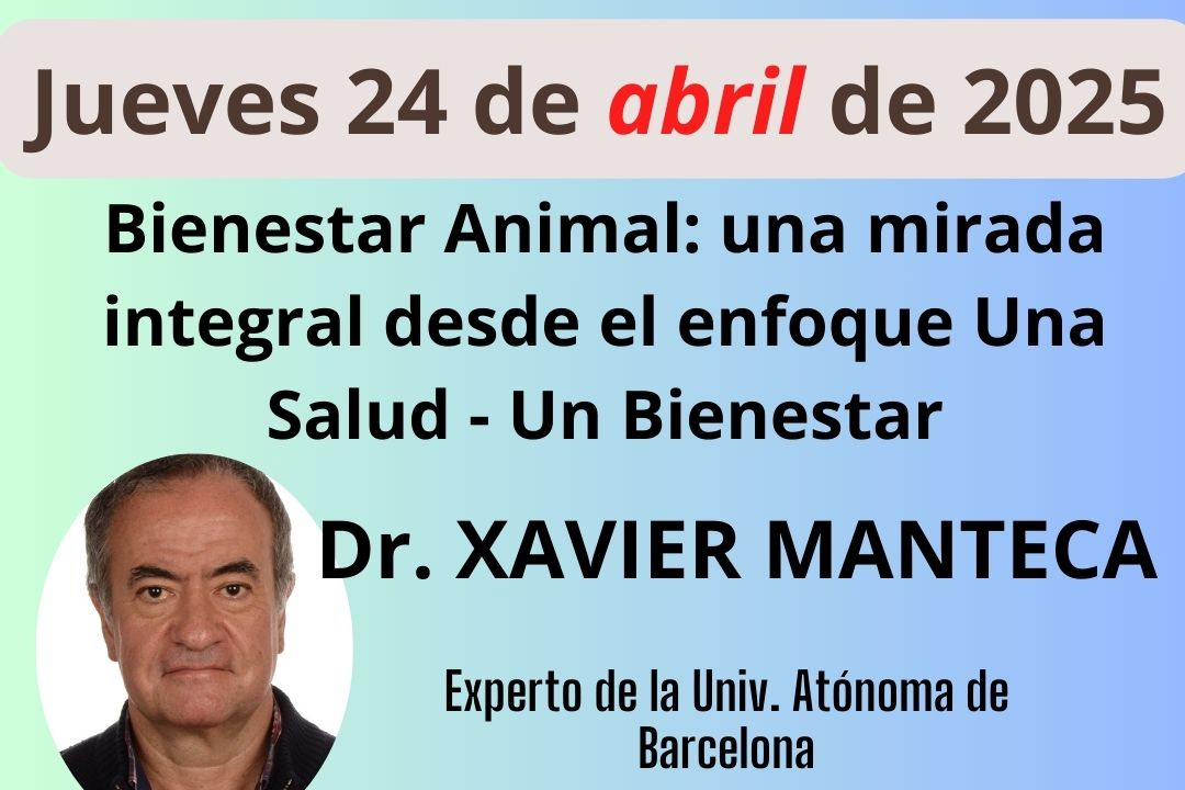 Bienestar Animal: una mirada integral desde el enfoque "Una salud, un bienestar"