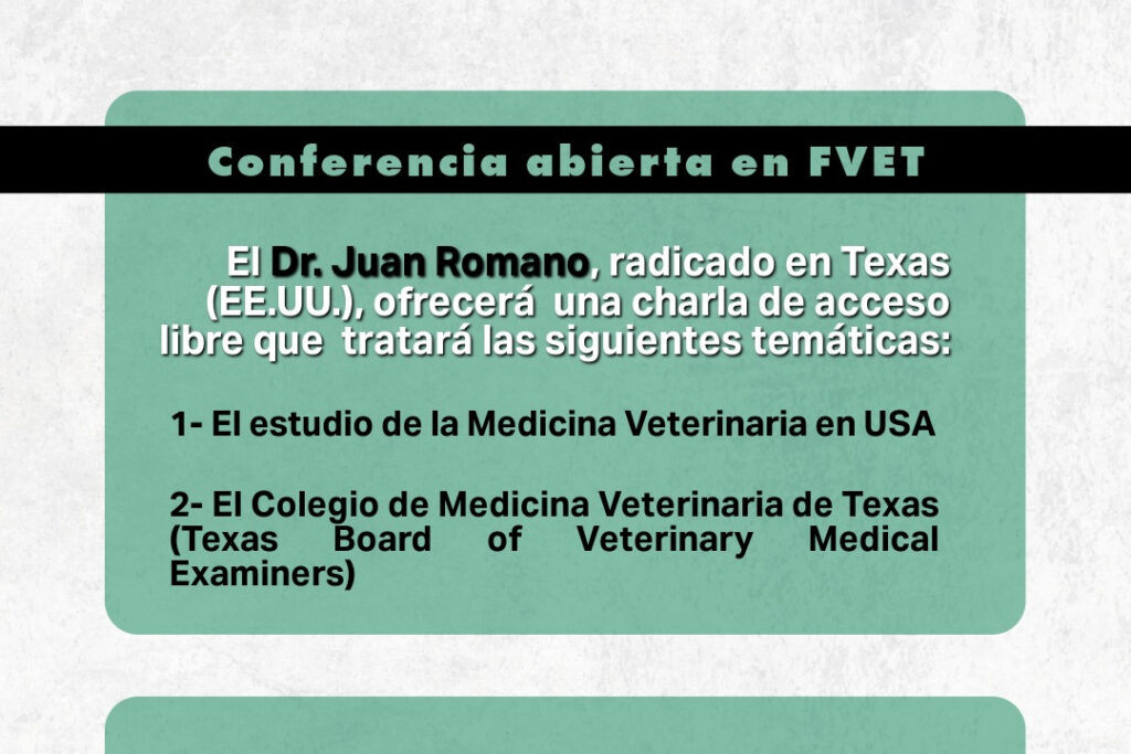 Conferencia abierta en Facultad de Veterinaria: Dr. Juan Romano